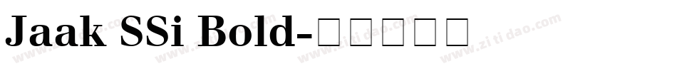 Jaak SSi Bold字体转换